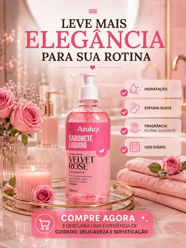 Sabonete Líquido Velvet Rose 480ml Com Glicerina Hidratante