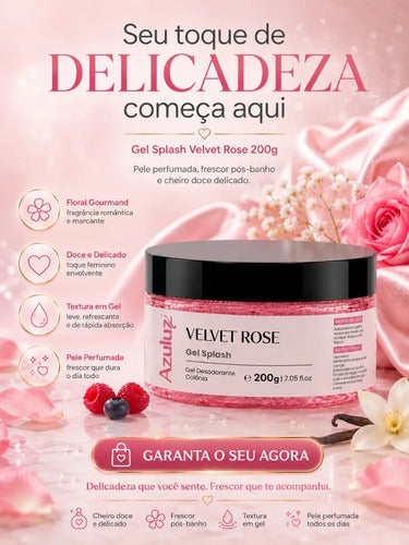 Gel Splash Velvet Rose Floral Gourmand Pele Perfumada