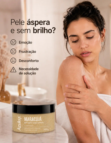 Esfoliante Rosto E Corpo Azuluz Maracujá 200g